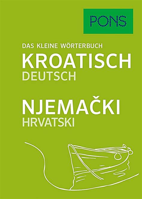 kroatisch wörterbuch|PONS Übersetzungen 